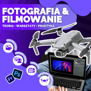 Fotografia i filmowanie